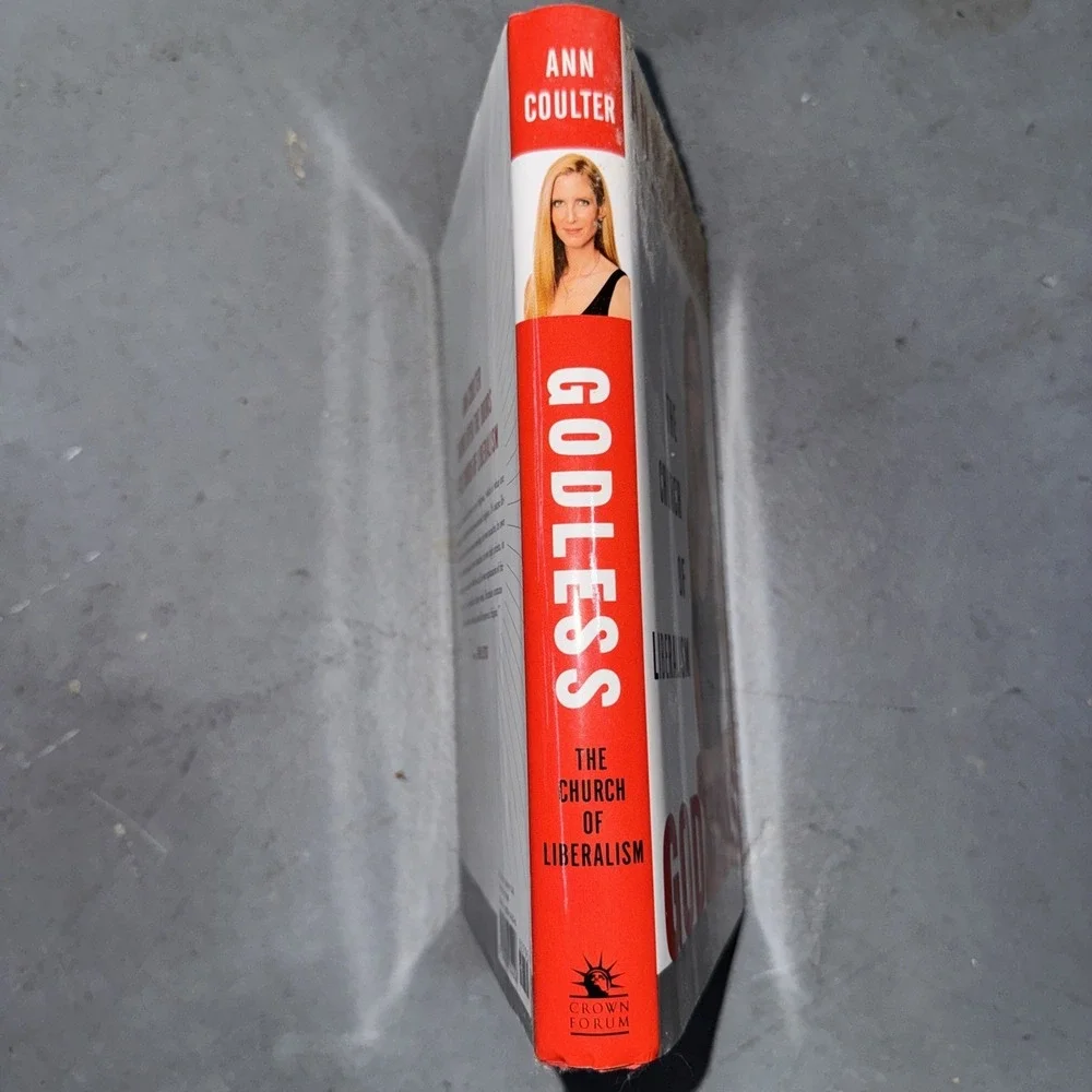 Godless : The Church‎ of Liberalism by Ann Coulter (2006, Hardcover)